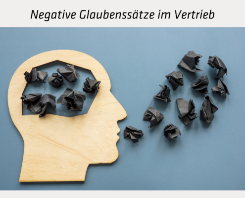 Negative Glaubenssätze im Vertrieb